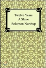 Twelve Years a Slave