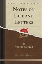 Notes on Life and Letters (Classic Reprint)