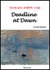 Deadline at Dawn - 영어로 읽는 세계문학 1338