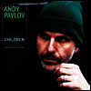 Children (180g)(2LP) - Andy Pavlov