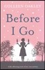 Before I Go