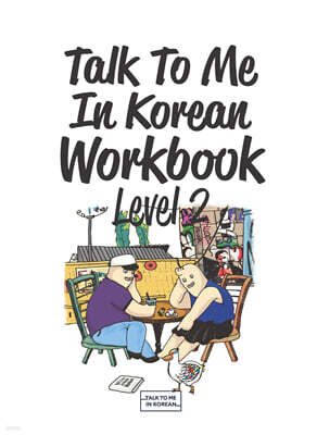 Talk To Me In Korean Workbook Level 2