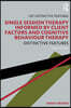 Single-Session Therapy Informed by Client Factors and Cognitive Behaviour Therapy