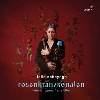 Leila Schayegh 비버: 로자리오 소나타 (Biber: Rosary Sonatas)