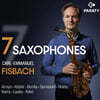 Carl-emmanuel Fisbach (카를-엠마뉴엘 피스바흐) - 7가지 색소폰 (7 Saxophones)