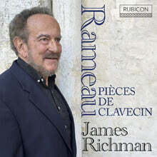James Richman 라모: 하프시코드를 위한 작품 (Rameau: Pieces De Clavecin)