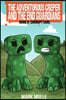 The Adventurous Creepers and the End Guardians