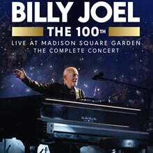 Billy Joel (빌리 조엘) - The 100th: Live At Madison Square Garden