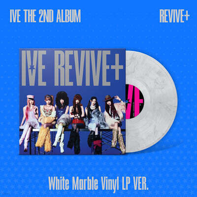 IVE (아이브) - THE 2ND ALBUM : REVIVE+ [화이트 마블 컬러 LP]
