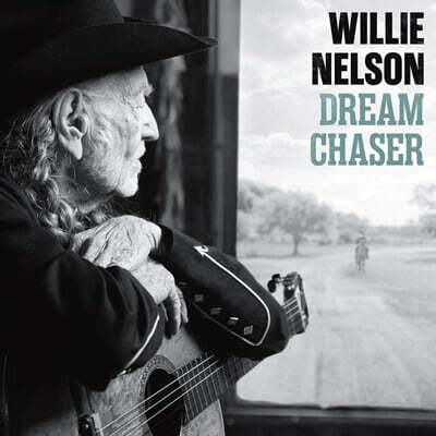 Willie Nelson (윌리 넬슨) - Dream Chaser