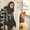Aaliyah (알리야) - Age Ain't Nothing But A Number [2LP]