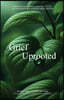 Grief Uprooted