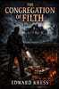 The Congregation of Filth