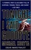 Tonight I Said Goodbye