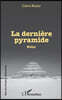La derniere pyramide