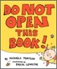 Do Not Open This Book