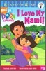 Ready-To-Read Pre-Level : I Love My Mami!