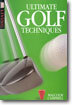 Ultimate Golf Techniques