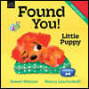 Found You, Little Puppy
