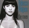 레베카 피죤 - Rebecca Pidgeon - The Raven [E.U발매]