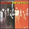 Lynyrd Skynyrd - Gimme Back My Bullets (Back To Black Series)