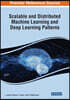 Scalable and Distributed Machine Learning and Deep Learning Patterns