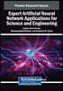 Expert Artificial Neural Network Applications for Science and Engineering