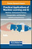 Practical Applications of Machine Learning and AI