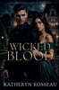 Wicked Blood