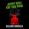 Jenny Will Eat You Now: A Meat Cute with Love at First Bite