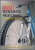 Pocket Mountain Bike Maintenance: Repairs on the Road