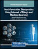 Next-Generation Therapeutics Using Internet of Things and Machine Learning