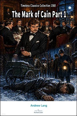 The Mark of Cain Part 1