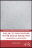 Artist-Philosopher in the Age of Addiction