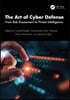 Art of Cyber Defense
