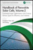 Handbook of Perovskite Solar Cells, Volume 2