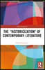 “Historicization" of Contemporary Literature