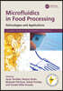 Microfluidics in Food Processing