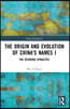 Origin and Evolution of China's Names I
