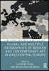 Plural and Multiple Geographies of Modern and Contemporary Art in East-Central Europe