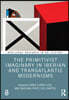 Primitivist Imaginary in Iberian and Transatlantic Modernisms