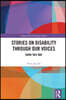Stories on Disability Through our Voices