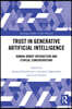 Trust in Generative Artificial Intelligence