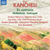 Lera Auerbach 칸첼리: 엑스 콘트라리오 / 미델하임 / 추치소펠리 (Kancheli: Ex contrario / Middelheim / Tsutisopeli)