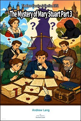 The Mystery of Mary Stuart Part 3