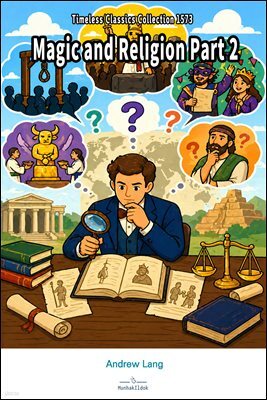 Magic and Religion Part 2