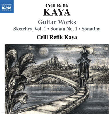 Celil Refik Kaya (레픽 카야) - 기타 작품집 (Guitar Works)
