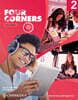 Four Corners Level 2 Student's Book with Digital Pack
