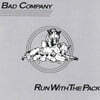 Bad Company (배드 컴퍼니) - Run With The Pack [SACD Hybrid]