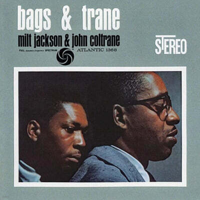 Milt Jackson & John Coltrane (밀트 잭슨 & 존 콜트레인)- Bags & Trane [SACD Hybrid]